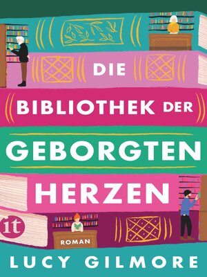 cover image of Die Bibliothek der geborgten Herzen